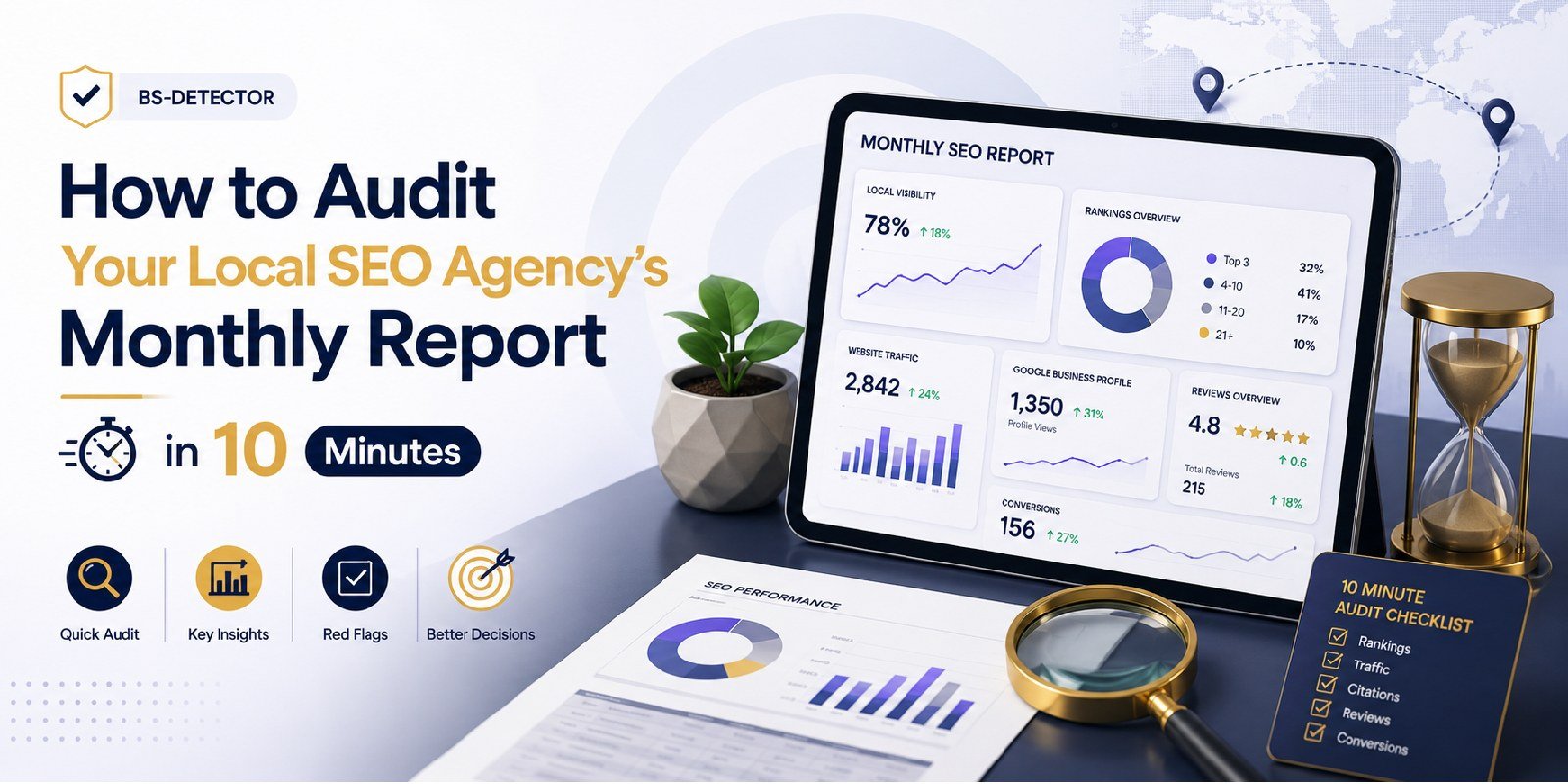 BS-Detector: How to Audit Your Local SEO Agency’s Monthly Report